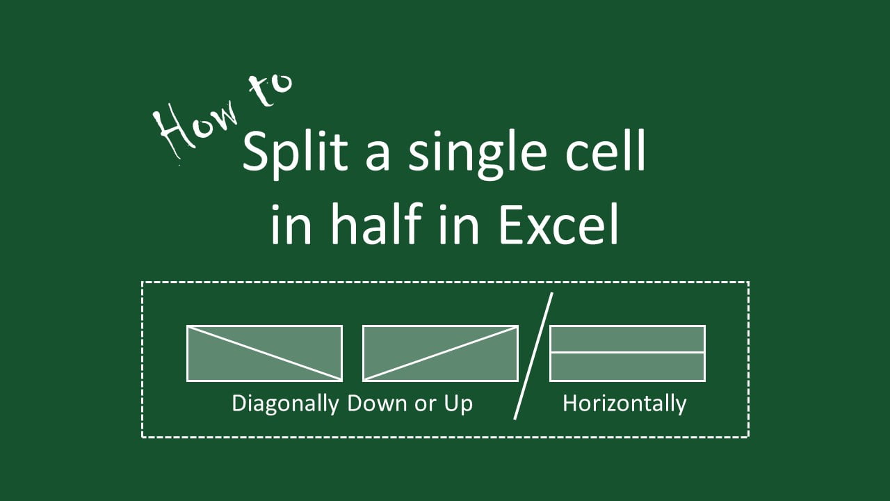 How To Split A Cell In Half In Excel Easy Learn Methods